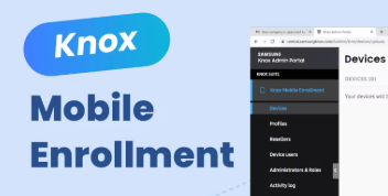 Samsung Knox Enrollment Service [ Fonte 🔥]